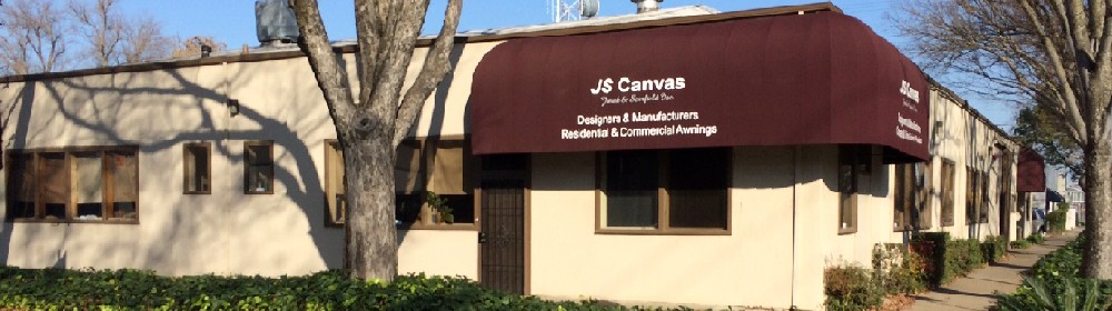 JS Canvas Awnings of Sacramento | MANUFACTURERS OF CANVAS AWNINGS